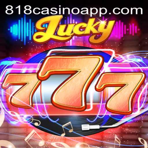 Discover the Thrills of Lucky777 at 818Casino