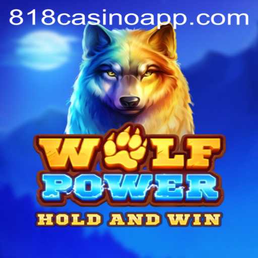 WolfPower: Unleashing the Thrills at 818Casino